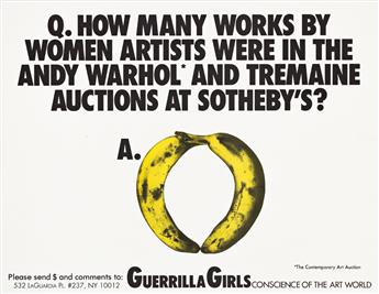 GUERRILLA GIRLS.  [ART & POLITICAL GRAPHICS.] Group of 7 posters. 1980s-90s. Each approximately 17x22 inches, 43x55¾ cm.